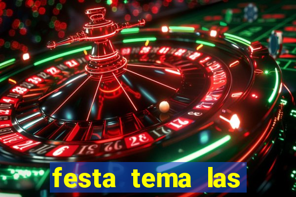 festa tema las vegas roupas femininas